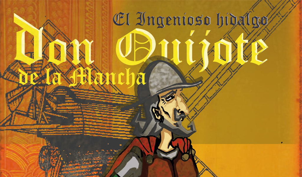 El Quijote – Miguel de Cervantes